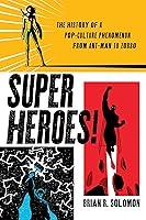 Algopix Similar Product 15 - Superheroes The History of a