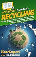 Algopix Similar Product 17 - HowExpert Guide to Recycling 101 Tips