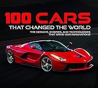 Algopix Similar Product 4 - 100 Cars That Changed the World The