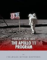 Algopix Similar Product 11 - History for Kids Apollo 11 and the