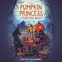 Algopix Similar Product 15 - The Pumpkin Princess and the Forever