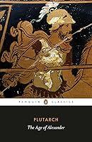 Algopix Similar Product 16 - The Age of Alexander (Penguin Classics)