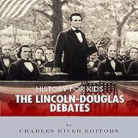 Algopix Similar Product 2 - History for Kids The LincolnDouglas