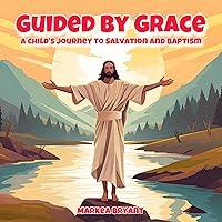 Algopix Similar Product 13 - Guided by Grace A Childs Journey to