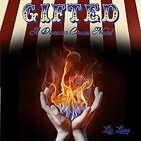 Algopix Similar Product 19 - Gifted: Donovan Circus, Book 1