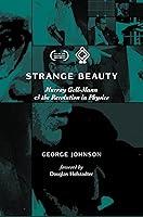 Algopix Similar Product 15 - Strange Beauty Murray GellMann and