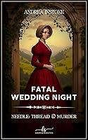 Algopix Similar Product 6 - Fatal Wedding Night Summer 1845  A