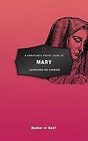 Algopix Similar Product 18 - A Christians Pocket Guide to Mary