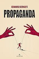 Algopix Similar Product 1 - Propaganda: (Illustrated)