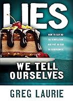 Algopix Similar Product 14 - Lies We Tell Ourselves