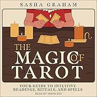 Algopix Similar Product 9 - The Magic of Tarot Your Guide to