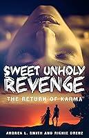 Algopix Similar Product 16 - Sweet Unholy Revenge 2 A suspense