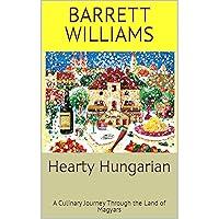 Algopix Similar Product 20 - Hearty Hungarian A Culinary Journey