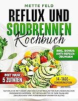 Algopix Similar Product 6 - REFLUX UND SODBRENNEN KOCHBUCH