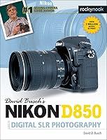Algopix Similar Product 14 - David Buschs Nikon D850 Guide to