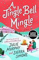 Algopix Similar Product 15 - A Jingle Bell Mingle: A Novel