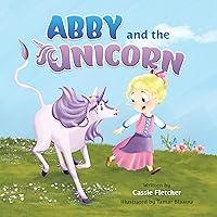 Algopix Similar Product 19 - Abby and the Unicorn An Original