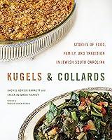 Algopix Similar Product 6 - Kugels and Collards Stories of Food