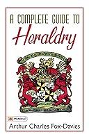 Algopix Similar Product 16 - A Complete Guide to Heraldry Arthur