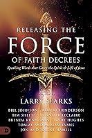 Algopix Similar Product 3 - Releasing the Force of Faith Decrees