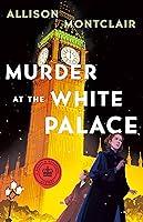 Algopix Similar Product 12 - Murder at the White Palace A Sparks 