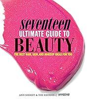 Algopix Similar Product 16 - Seventeen Ultimate Guide to Beauty The