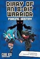 Algopix Similar Product 5 - Diary of an 8Bit Warrior Forging