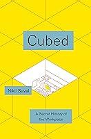 Algopix Similar Product 2 - Cubed: A Secret History of the Workplace