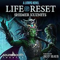 Algopix Similar Product 3 - Life Reset A LitRPG Novel New Era