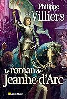 Algopix Similar Product 2 - Le Roman de Jeanne dArc French