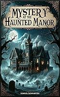 Algopix Similar Product 4 - Mystery at the Haunted Manor Forge