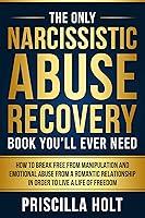 Algopix Similar Product 6 - The Only Narcissistic Abuse Recovery