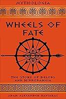 Algopix Similar Product 9 - Wheels of Fate The Story of Pelops and