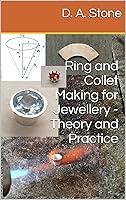 Algopix Similar Product 13 - Ring and Collet Making for Jewellery 