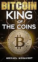 Algopix Similar Product 2 - BITCOIN: King Of The Coins