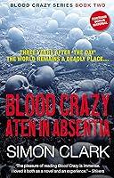 Algopix Similar Product 10 - Blood Crazy Aten In Absentia Three