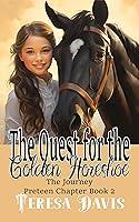 Algopix Similar Product 10 - The Quest for the Golden Horseshow A