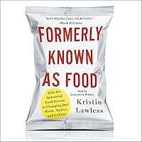 Algopix Similar Product 6 - Formerly Known as Food How the