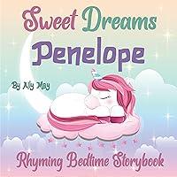 Algopix Similar Product 20 - Sweet Dreams Penelope A Rhyming