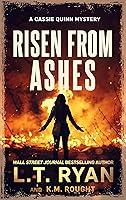 Algopix Similar Product 12 - Risen from Ashes (Cassie Quinn Book 9)