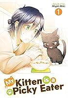 Algopix Similar Product 16 - My Kitten is a Picky Eater Vol. 1