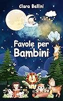 Algopix Similar Product 18 - Favole per Bambini Le pi Belle Storie