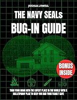 Algopix Similar Product 17 - The Navy SEALs BugIn Guide Turn Your