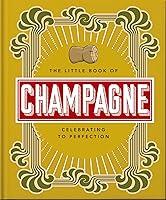 Algopix Similar Product 5 - The Little Book of Champagne A Bubbly