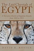 Algopix Similar Product 20 - The Last Cheetah of Egypt A Narrative