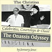 Algopix Similar Product 10 - The Christina: The Onassis Odyssey