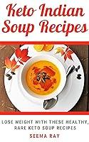 Algopix Similar Product 9 - Indian Keto Soup Recipes