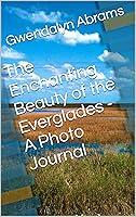 Algopix Similar Product 15 - The Enchanting Beauty of the Everglades