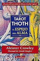 Algopix Similar Product 5 - Tarot Thoth El espejo del alma
