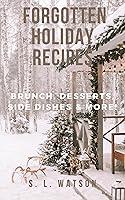 Algopix Similar Product 16 - Forgotten Holiday Recipes Brunch